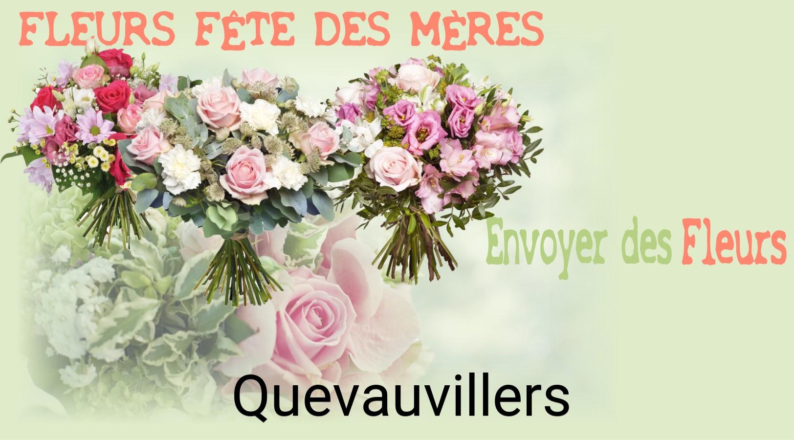 Bouquet de Fête des Mères livré à Quevauvillers